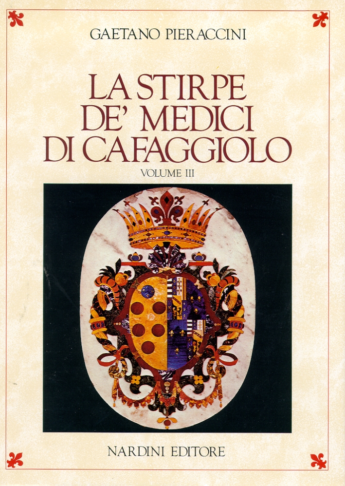 La stirpe de' Medici di Cafaggiolo. Saggio di ricerche sulla trasmissione ereditaria dei caratteri biologici