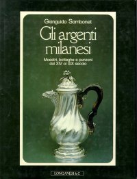 Gli argenti milanesi