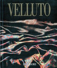 Velluto. Fortune tecniche mode