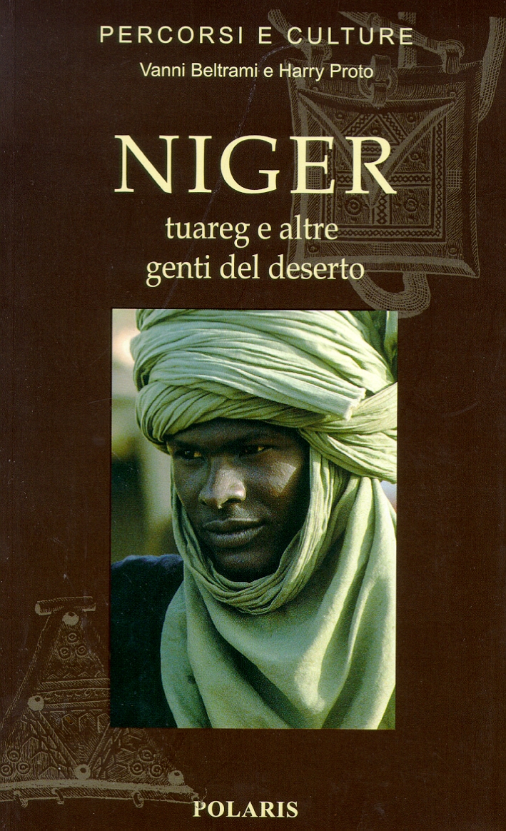 Niger. Tuareg e altre genti del deserto