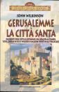 Gerusalemme la città santa