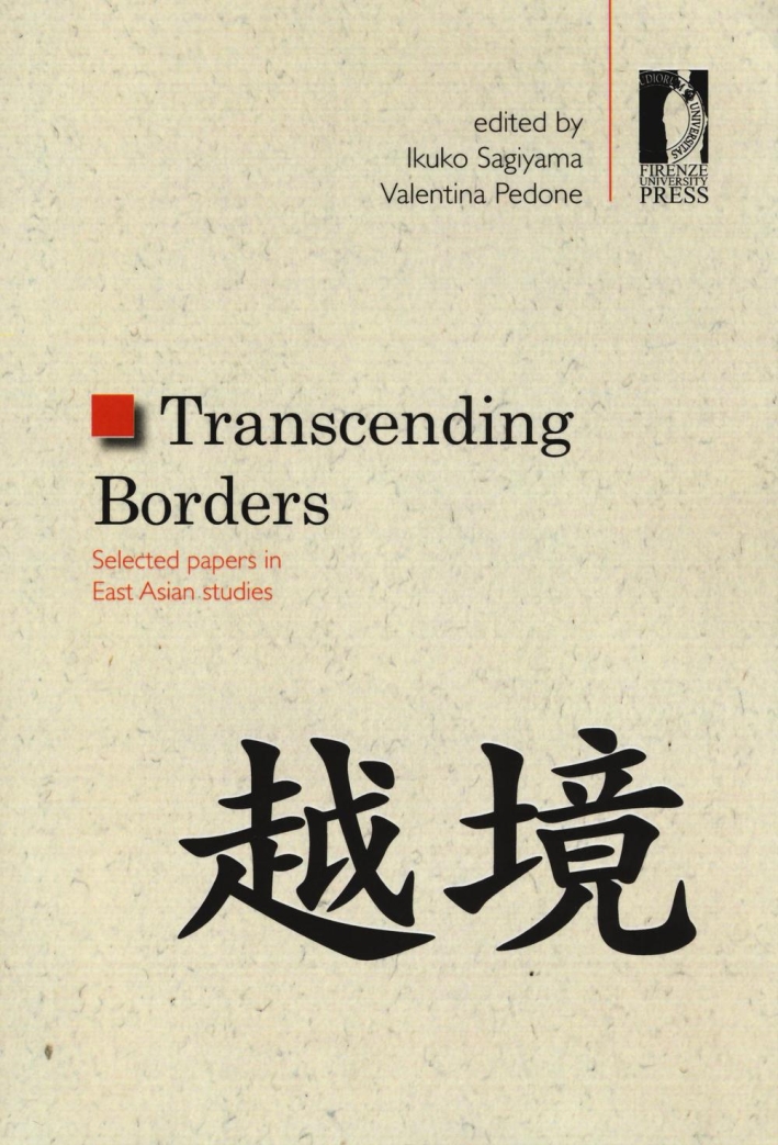 Trascending borders. Selected papers in East Asian studies - Photo 1/1