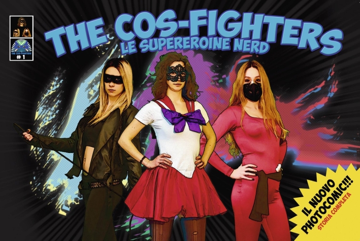 The cos-fighters. Le supereroine nerd. Vol. 1 - [Grafiche Step] - Afbeelding 1 van 1