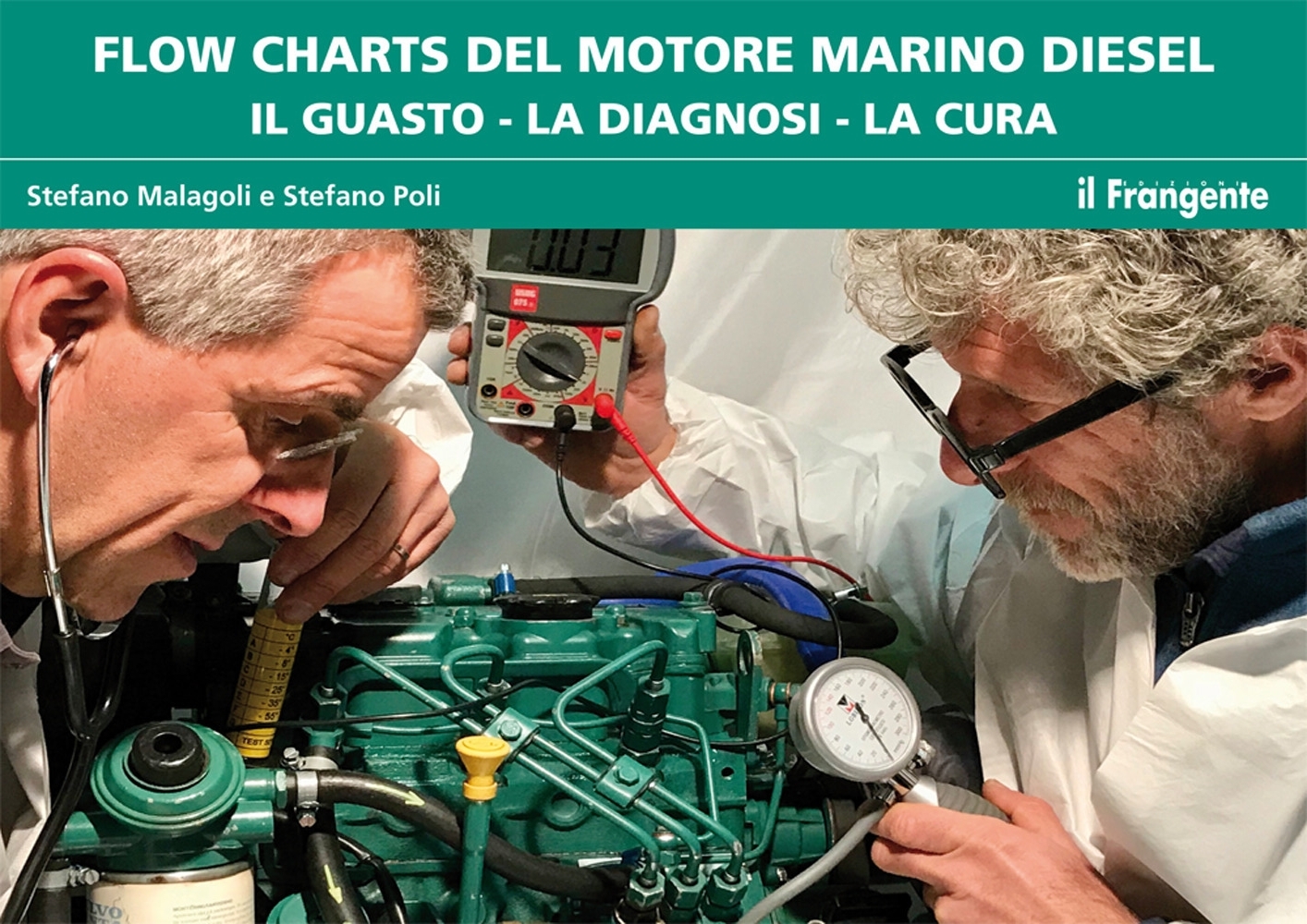 Flow charts del motore marino diesel. Il guasto, la diagnosi, la cura
