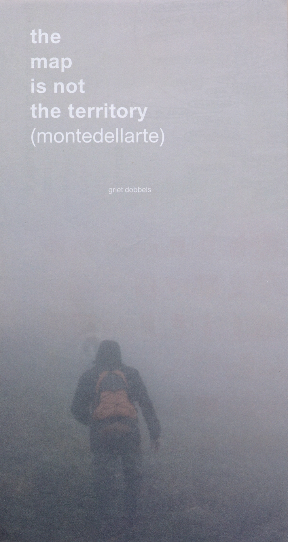 The Map Is Not the Territory (Montedellarte). Griet Dobbels. - Photo 1/1