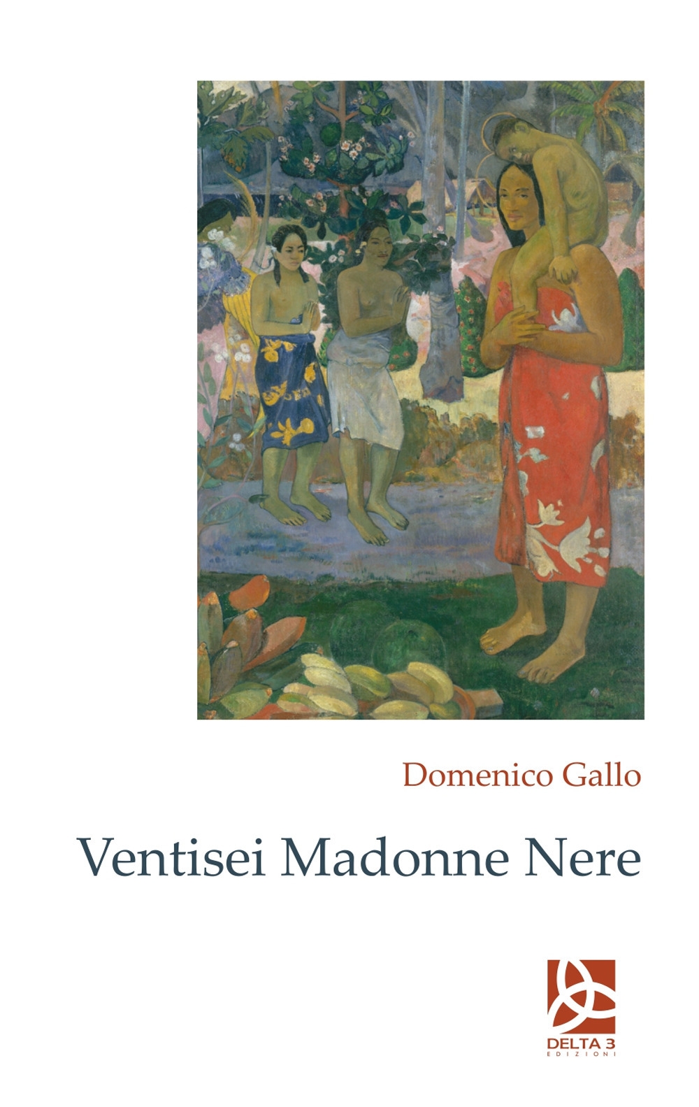 Ventisei Madonne Nere. - [Delta 3]