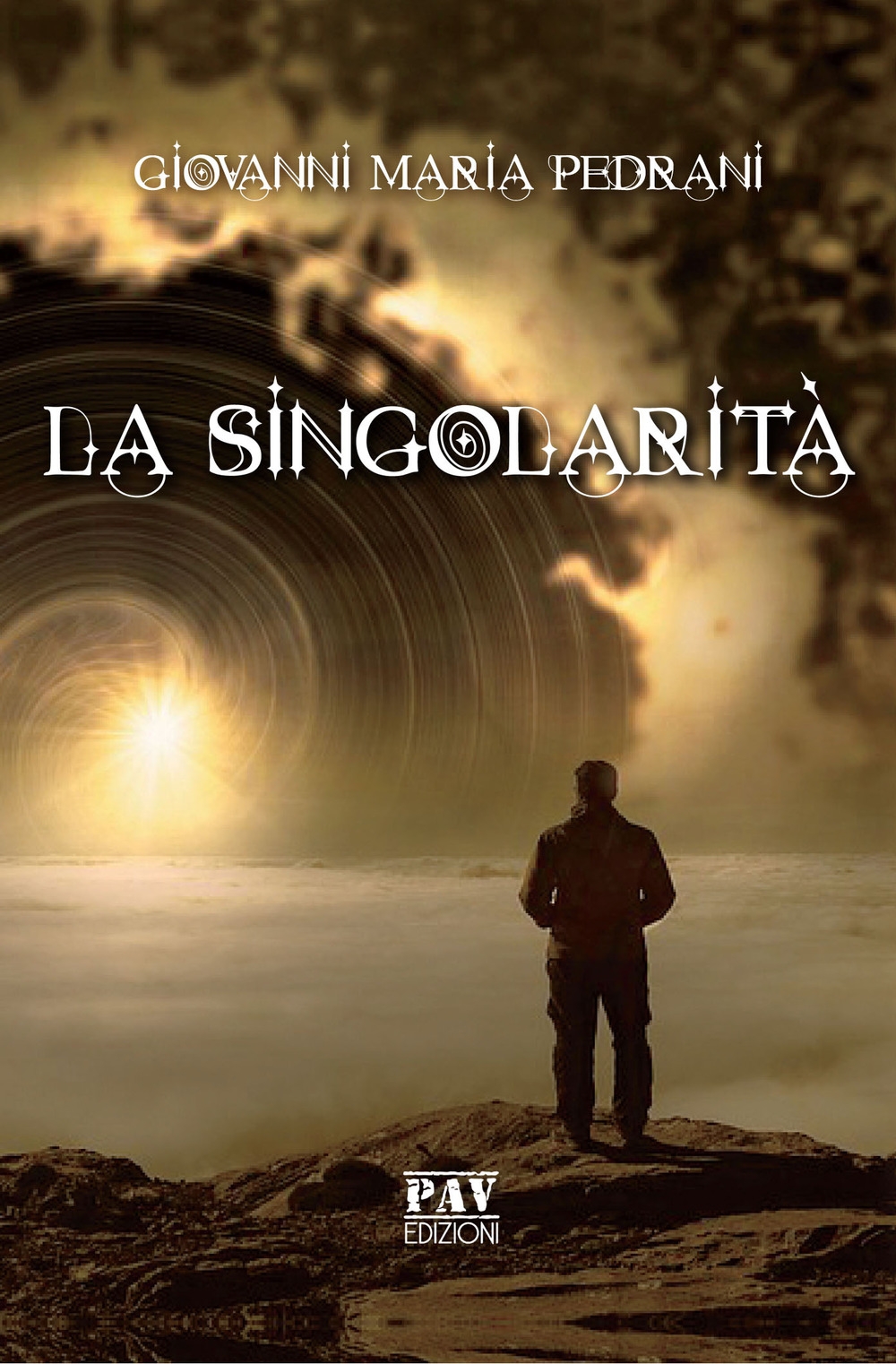 La singolarità - [Pav Edizioni] - Afbeelding 1 van 1
