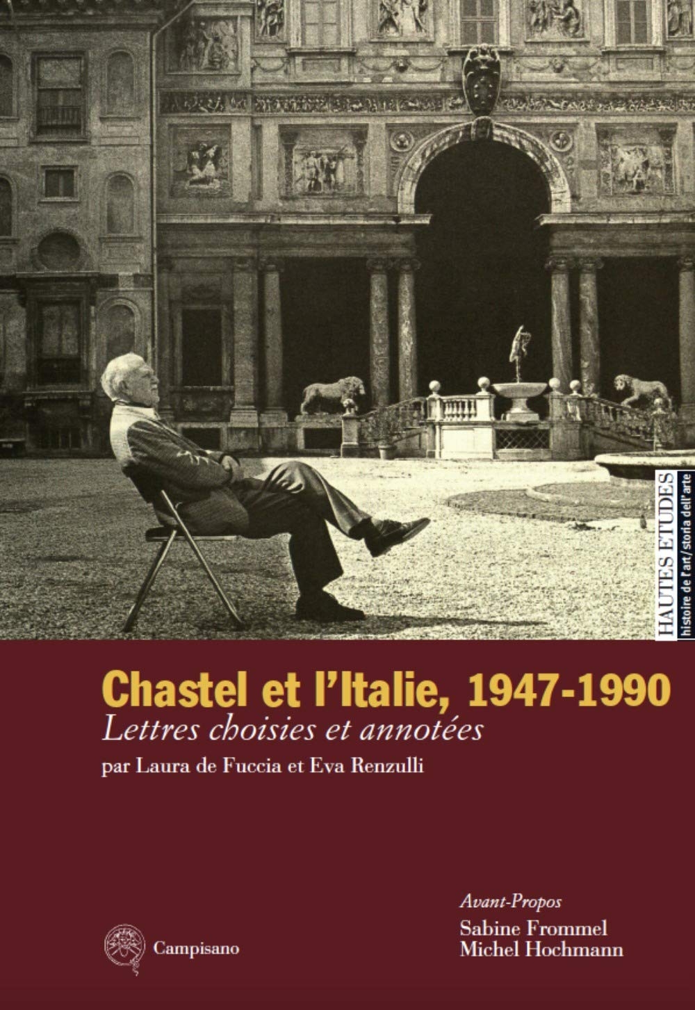 André Chastel Et l'Italie, 1947-1990. Lettres choisies et annotées - Afbeelding 1 van 1