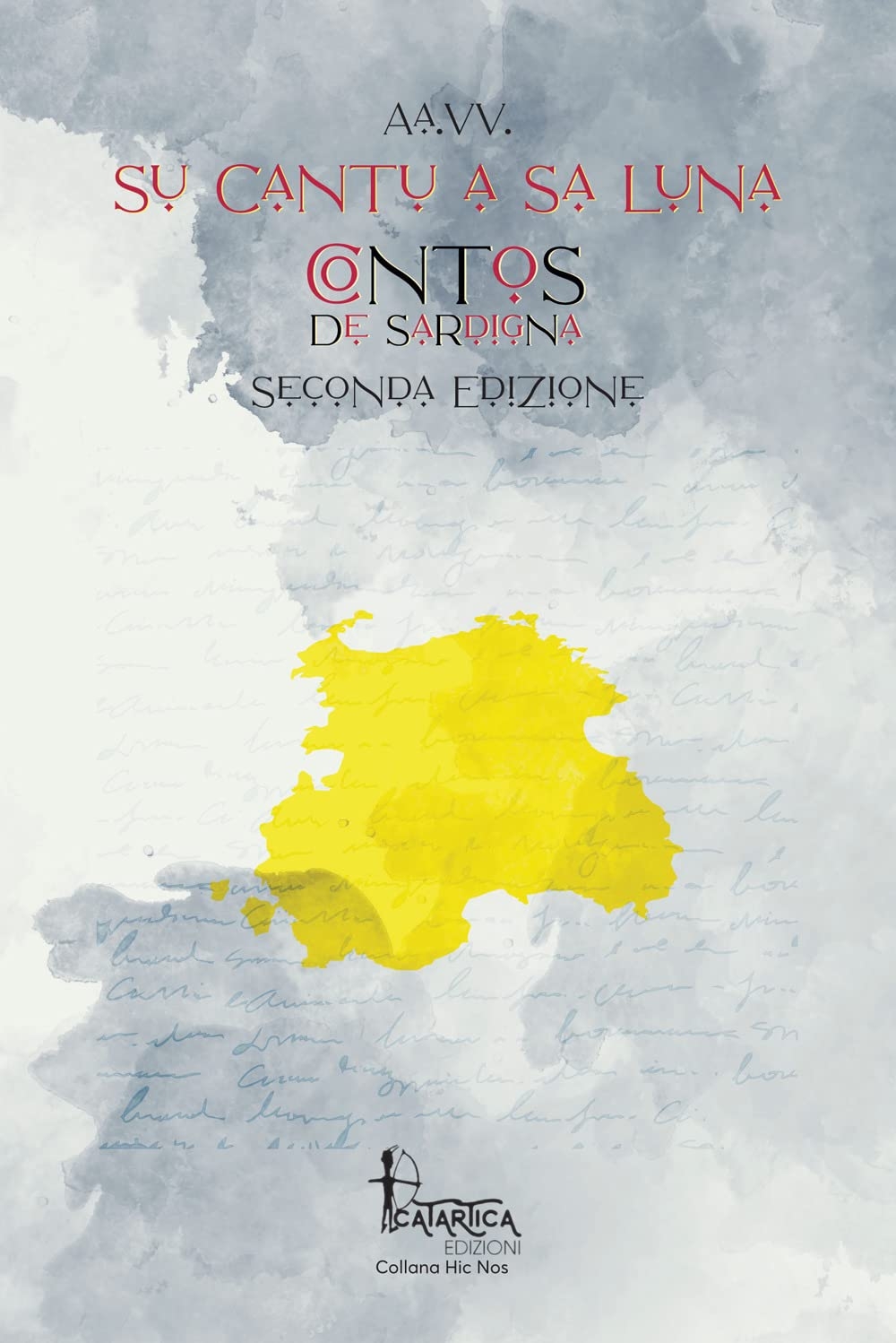 Su cantu a sa luna contos de sardigna - [Catartica Edizioni]
